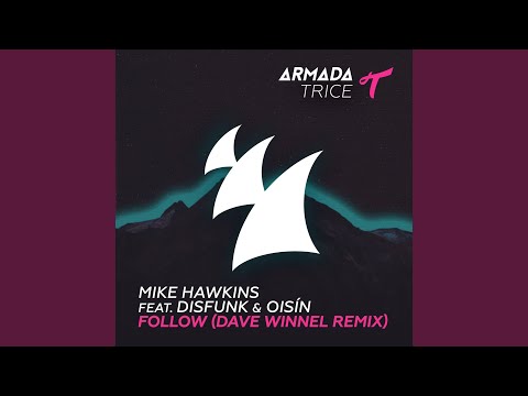 Follow (Dave Winnel Remix)