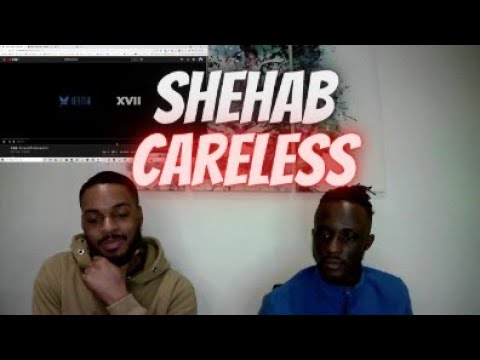 UK REACTS TO SHEHAB - CARELESS (EGYPTIAN RAP) 🔥 🇪🇬