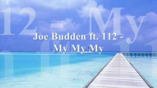 Joe Budden ft. 112 - Ma Ma Ma
