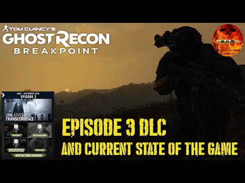 Ghost Recon Breakpoint - Episode 3 Transcendence And Current State Of The Game