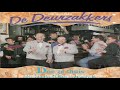 De Deurzakkers - Doe ze thuis de hartelijke groeten