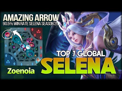 Highest Accuracy of Abyssal Arrow! Zoenoia Top 1 Global Selena - Mobile Legends: Bang Bang