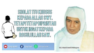 Download lagu Apa itu Sholat(makna tiap bacaan dalam sholat) - K.H. Ahmad Asrori Al-Ishaqy r.a. mp3