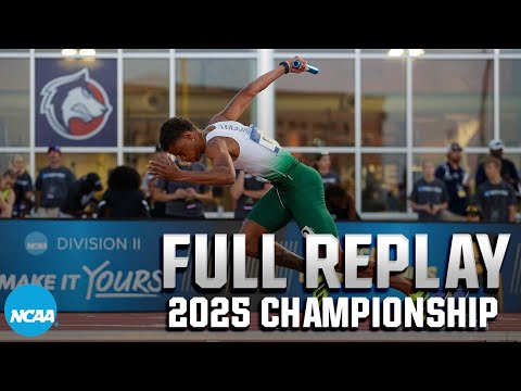 2025 NCAA DII outdoor track & field championship (May 23) I FULL REPLAY