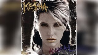 Ke$ha - c u next tuesday (Official Audio)