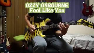 Ozzy Osbourne - fool like you - solo cover