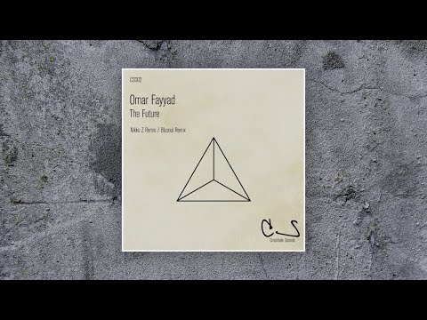Omar Fayyad - The Future (Original Mix) [Crossfade Sounds]