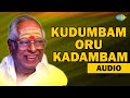 Kudumbam Oru Kadambam Audio Song | M S Vishwanathan Tamil Hits