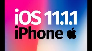 How to Update to iOS 11.1.1 - iPhone SE iPhone 6S iPhone 7 iPhone 5S iPhone 8