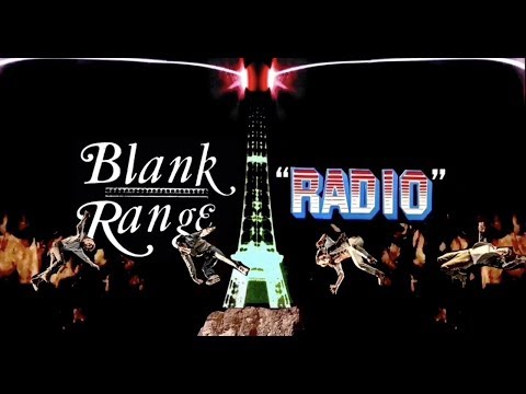 Blank Range - "Radio" (Official Video)