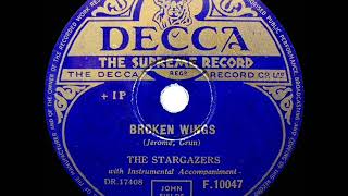 1953 Stargazers - Broken Wings (#1 UK Hit)