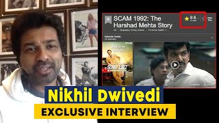 Scam 1992 – The Harshad Mehta Story | Nikhil Dwivedi Exclusive Interview video