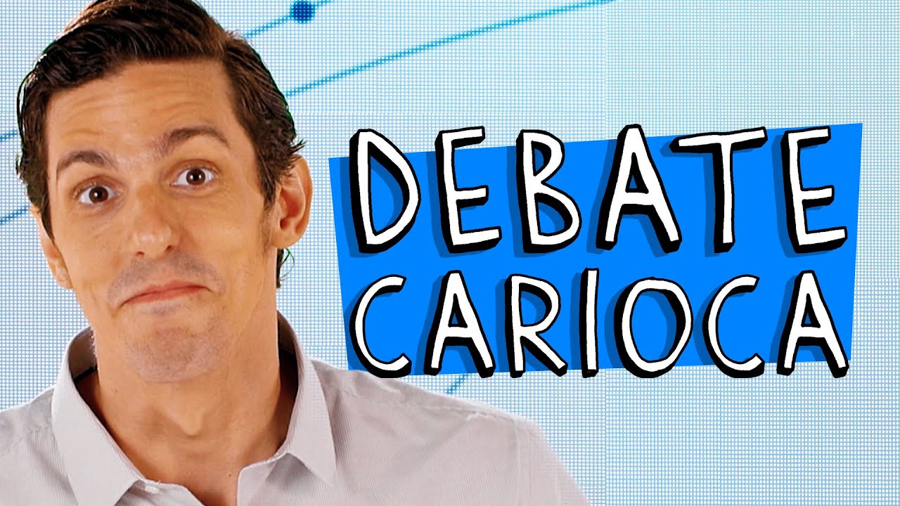 DEBATE CARIOCA