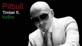 Pitbull Timber ft. Ke$ha (radio edition)