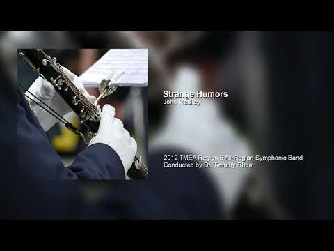 Strange Humors - 2012 TMEA Region 6 All-Region Symphonic Band