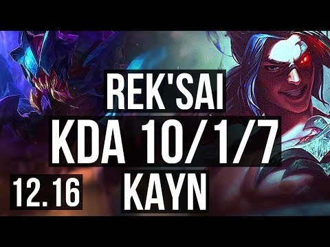 REK'SAI vs KAYN (JNG) | 10/1/7, 2.7M mastery, 800+ games, Rank 9 Rek'Sai | EUW Challenger | 12.16