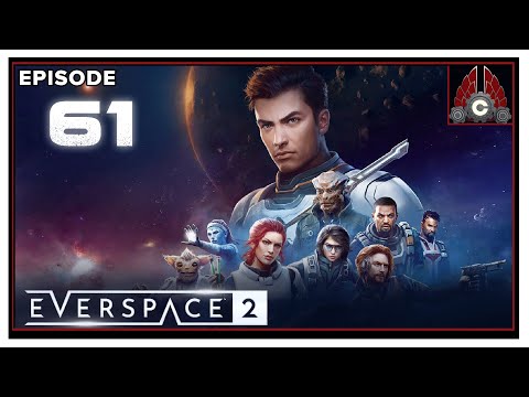 CohhCarnage Plays Everspace 2 - Episode 61