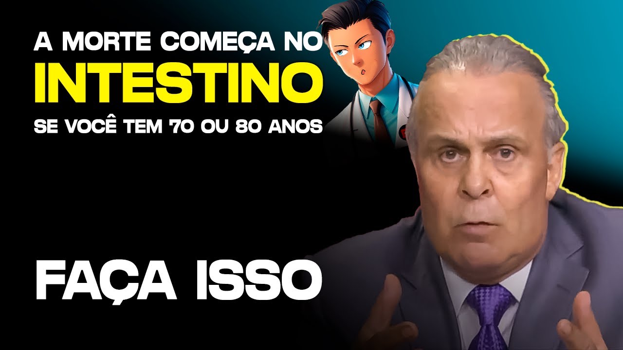 Como ELIMINAR toxinas do intestino e evitar doenças - Dr Lair Ribeiro