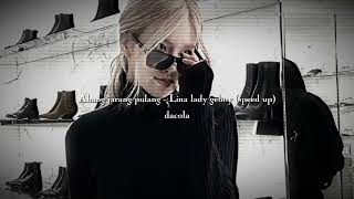 Download lagu Abang Jarang pulang - Lina lady geboy (speed up) mp3 Download lagu Abang Jarang pulang - Lina lady geboy (speed up) mp3