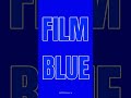 Film Blue