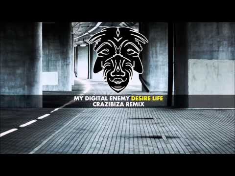 My Digital Enemy - Desire Life (Crazibiza Remix) [Zulu Records]