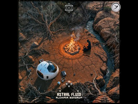 Astral Fluid feat. Gláucia Lôbo - Fogo Sagrado