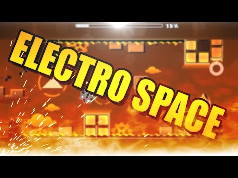 Electro Space by OverZero | Geometry Dash 2.02