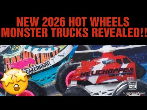 NEW 2026 HOT WHEELS MONSTER TRUCKS REVEALED!!