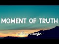 Moment Of Truth FM Static Lyrics