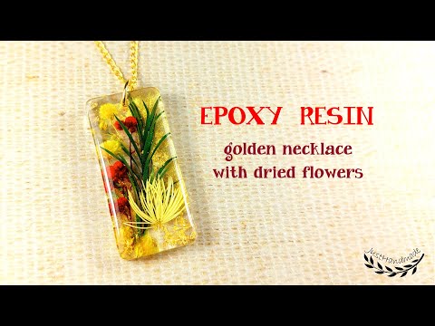 ~JustHandmade~ Epoxy resin jewelry - golden necklace with dried flowers - tutorial  / DIY