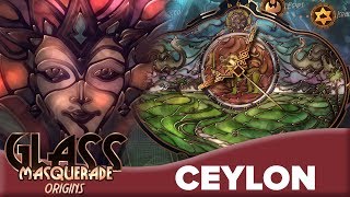 Ceylon 🇱🇰 (Heritages DLC) | Glass Masquerade 🎭