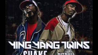 Pitbull Feat. Ying Yang Twins - Shake (Lyrics)