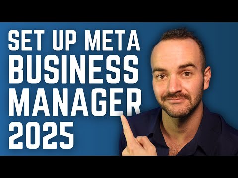 How to Set Up Facebook Ads Manager 2025 [Meta Business Manager]