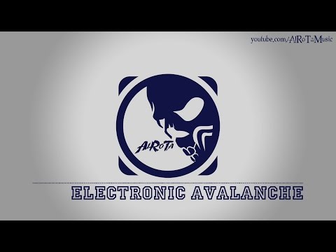 Electronic Avalanche by Joel Jungell - [Techno & Trance Music]