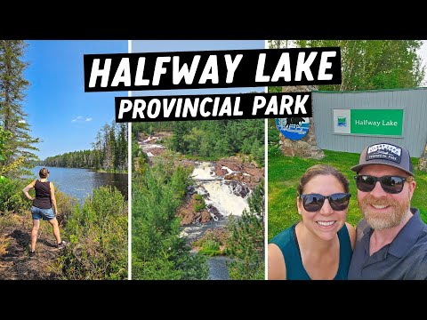 Camping at HALFWAY LAKE Provincial Park | Campground Tour and Overview | Ontario Parks