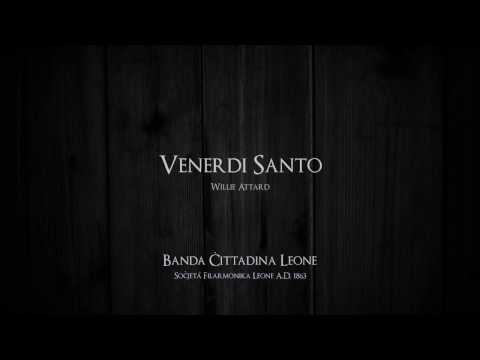 Venerdi Santo - Banda Ċittadina Leone