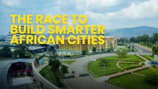 Are Africa’s Cities Future-Ready? | Smart Urban Planning, Housing & Sustainability