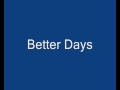 Ayo Better Days