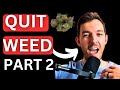 HOW TO QUIT SMOKING WEED A Complete Guide PART 2