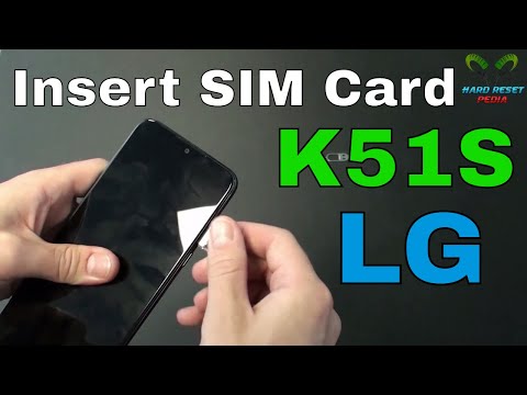 LG K51S Insert The SIM Card