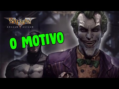 O MOTIVO DO JOKER | Batman Arkham Asylum | #5