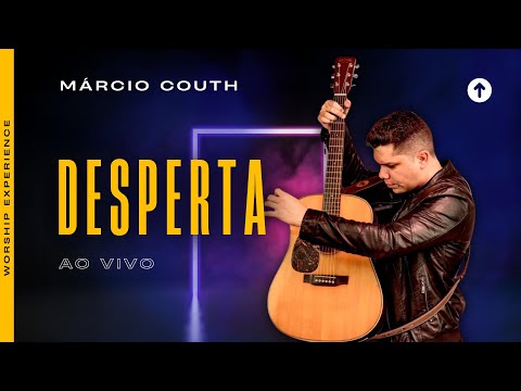 Desperta - Márcio Couth