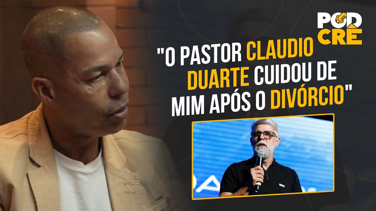MARQUINHOS MENEZES: "O PASTOR CLAUDIO DUARTE CUIDOU DE MIM APÓS O DIVÓRCIO"