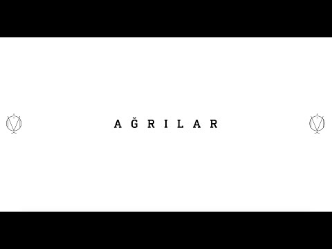 Video thumbnail for Ağrılar