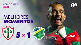 PORTUGUESA 5 X 1 ALTOS | MELHORES MOMENTOS | SEGUNDA FASE COPA DO BRASIL 2026 | sportv