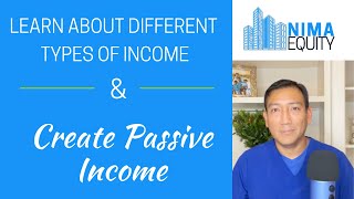 Learn About Different Types Of Income & Create Passive Income