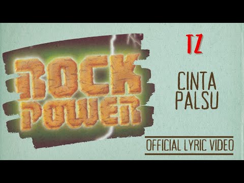 TZ - Cinta Palsu (Official Lyric Video)