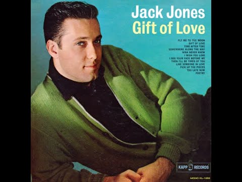 Then I'll Be Tired Of You - Jack Jones