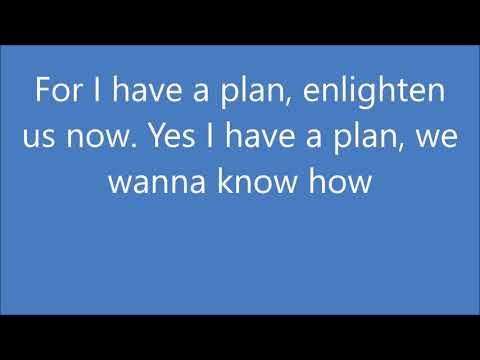 download lagu mp3 mp4 I Have A Plan Lyrics, download lagu I Have A Plan Lyrics gratis, unduh video klip I Have A Plan Lyrics