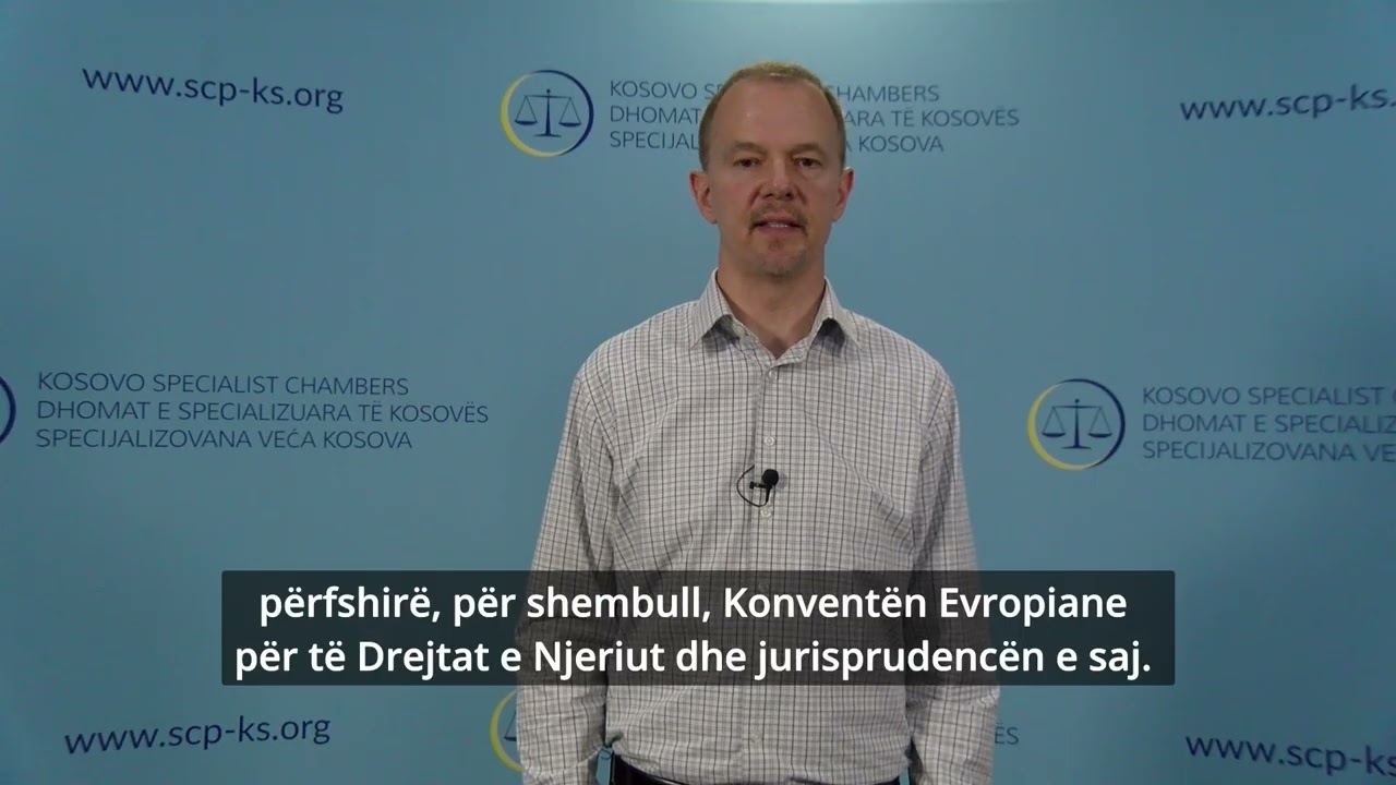 Vështrim i përgjithshëm mbi mandatin dhe punën e DHSK-së: Standardi i gjykimit të drejtë